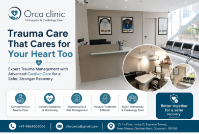 Trauma Management & Heart Doctor in Guwahati | Orca Clinic