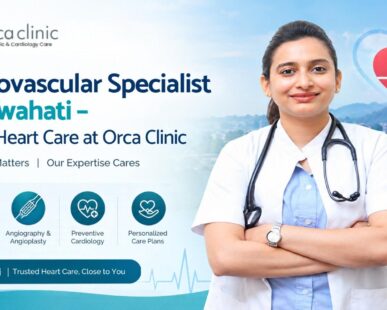 Cardiovascular Specialist in Guwahatii